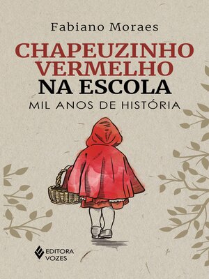 cover image of Chapeuzinho Vermelho na escola